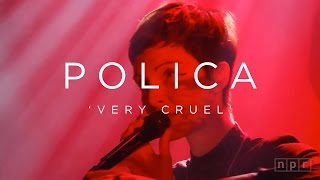Watch Polica Very Cruel video