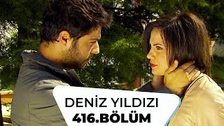 Deniz Yıldızı 416. Bölüm - 2. Sezon