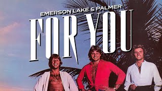 Watch Emerson Lake  Palmer For You video