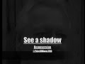 Sea a shadow (demoversion)