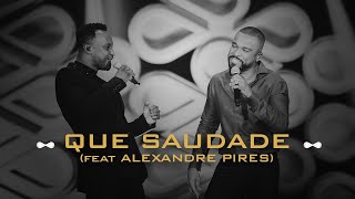 Thiaguinho E Alexandre Pires - Que Saudade