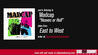 Watch Madcap Heaven Or Hell video