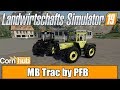 LS19 Modvorstellung - MB Trac by PFB - Farming Simulator 19 Mods