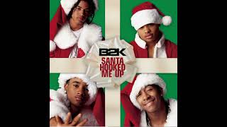 Watch B2K Santa Hooked Me Up video