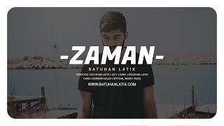 Batuhan Latik - Zaman