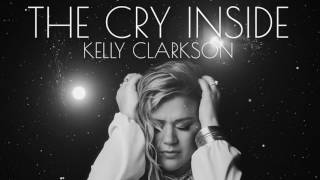 Watch Kelly Clarkson The Cry Inside video