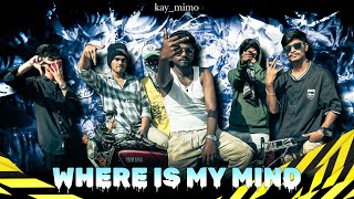 Where Is My Mind Kay Mimo Prod.by - Official Music Video