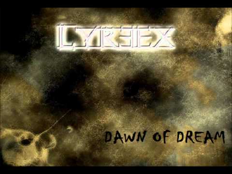 Dawn of Dream (Version Live) - Lyreex