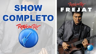 Frejat - Ao Vivo No Rock In Rio (Show Completo)