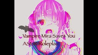 Vampire Mira Saves You? (ASMR Roleplay)