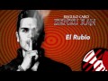 El Rubio Video preview