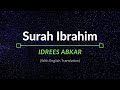 Surah Ibrahim - Idrees Abkar | English Translation