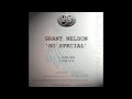 Grant Nelson - So Special (Club Mix)