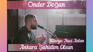 Önder Doğan- Ankara Şahidim Olsun (Cover 2021)