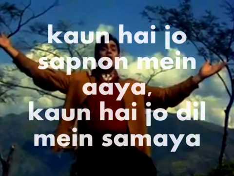 Kaun Hai Jo Sapnon Mein Aaya-Karaoke & Lyrics-Jhuk Gaya Aasma...