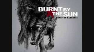 Watch Burnt By The Sun Inner Station video