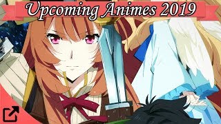 Top 10 Upcoming Animes 2019 (TV Series)