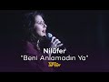 Nilüfer - Beni Anlamadın Ya (1994) | TRT Arşiv