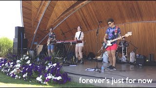 Forever's Just For Now