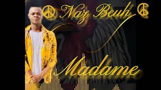 Naz Beuh Madame Officiel Audio Visuel