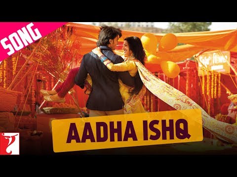 Aadha Ishq - Song Promo - Band Baaja Baaraat