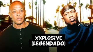 Watch Dr Dre Xxplosive video