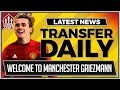 Antoine GRIEZMANN Welcome to Manchester | MUFC Transfer News