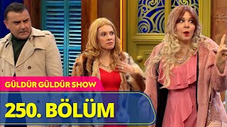 Güldür Güldür Show - 250.Bölüm