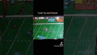Loss Part 1 By Joel Conner