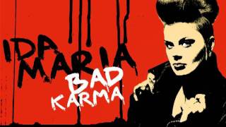 Watch Ida Maria Bad Karma video