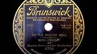 Watch Bing Crosby Little Dutch Mill video