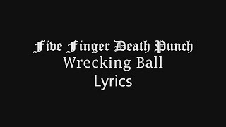Watch Five Finger Death Punch Wrecking Ball video
