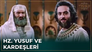 Hz. Yusuf Kardeşlerini Gördü Hz. Yusuf