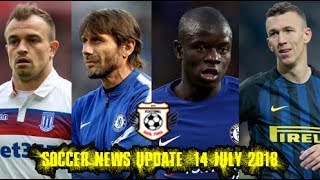 Football Realtime - Soccer News Update 14 July 2018