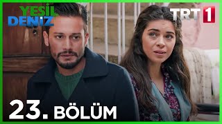 23. Bölüm Ağzını Gırdımın Altınları Yeşil Deniz 1080P