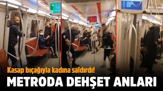 Metroda Kasap Bıçağıyla Kadına Saldırdı