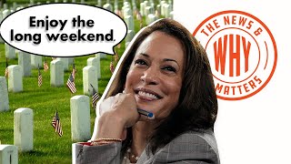 Biden & Harris' SLAP-IN-THE-FACE Memorial Day Messages | The News & Why It Matters | Ep 791
