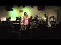 唇よ、熱く君を語れ。/渡辺真知子(GUMBO Live 2011/7/16@Miles Cafe Ikebukuro)