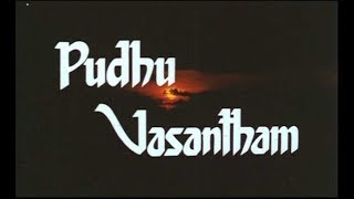 Pudhu Vasantham