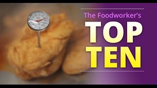 Basic Food Safety: Chapter 6 "The Foodworker's Top 10" (English)