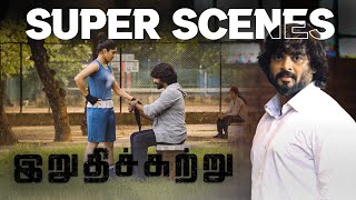 Irudhi Suttru Super Scenes Ritikas Fight Rejection To Champion R. Madhavan Ritika Singh