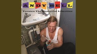 Watch Andy Bell Loitering With Intent video