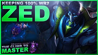 Keeping My 100% Winrate With Zed? - Climb To Master League Of Legends
