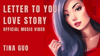 Tina Guo Ft. Jean Sok - Letter To You & Love Story