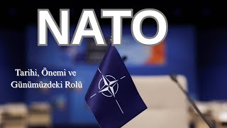 Nato Tarihi, Önemi Ve Günümüzdeki Rolü