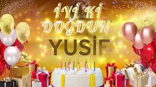 YUSiF – Ad Günün Mübarək Yusif