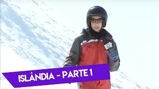 Islandia - Domingo Espetacular (Episódio 1)