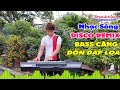 Liên Khúc Nhạc Sống Không Lời Disco Remix - BASS ĐẬP DỒN DẬP - Nghe Cực Đã Tai - Phần 172