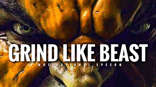 Grind Like Beast - 3 Hour Motivational Speech  | Gym Workout Motivation