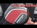 Cobra Amp Cell Driver Review by Golfalot